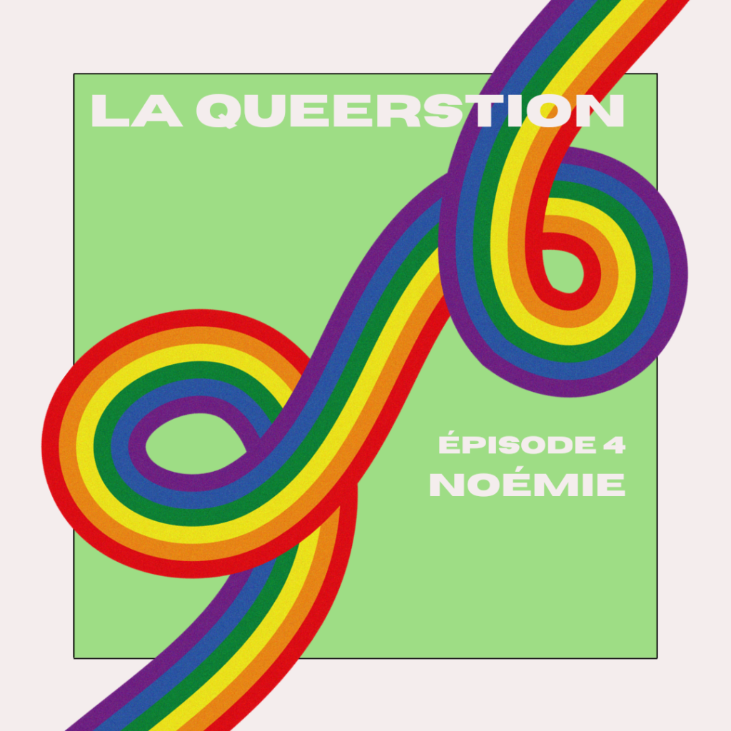 La Queerstion: 4e épisode